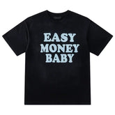Easy Money T-Shirt