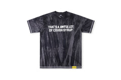 THAT'S A AWFUL LOT OF COUGH SYRUP Tie-dye print washed-distressed T-Shirt