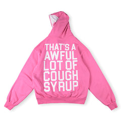 Cough Syrup Hoodie
