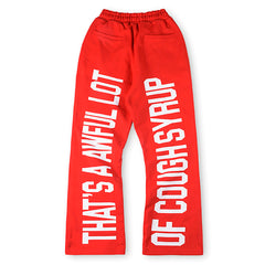 Cough Syrup Sweatpant